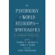 The Psychology of World Religions and Spiritualities: An Indigenous Perspective