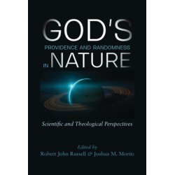 God's Providence and Randomness in Nature: Scientific and Theological Perspectives