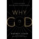 Why God?: Explaining Religious Phenomena