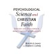 Psychological Science and Christian Faith: Insights and Enrichments from Constructive Dialogue