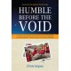 Humble Before the Void: A Western Astronomer, His Journey East, and a Remarkable Encounter Between Western Science and Tibetan Buddhism