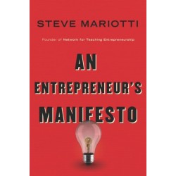 An Entrepreneur's Manifesto
