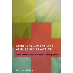 Spiritual Dimensions of Nursing Practice