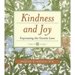 Kindness and Joy: Expressing the Gentle Love