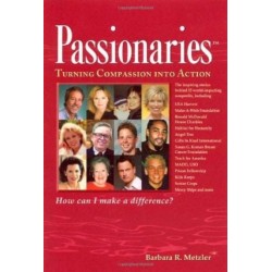 Passionaries: Turning Compassion Into Action