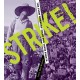 Strike!: The Farm Workers' Fight for Their Rights