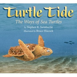 Turtle Tide: The Ways of Sea Turtles