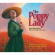 The Poppy Lady: Moina Belle Michael and Her Tribute to Veterans