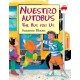 Nuestro Autobus (The Bus For Us)