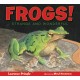 Frogs!: Strange and Wonderful