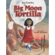 Big Moon Tortilla