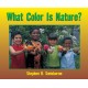 What Color is Nature?