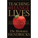 Teaching to Change Lives: 7 Proven Ways to Make your Teaching Come Alive