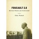 Foucault 2.0: Beyond Power and Knowledge