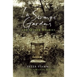 In Strange Gardens and Other Stories