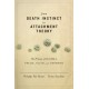 From Death Instinct to Attachment Theory