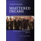 Shattered Dreams: The Failure of the Peace Process in the Middle East, 1995 to 2002
