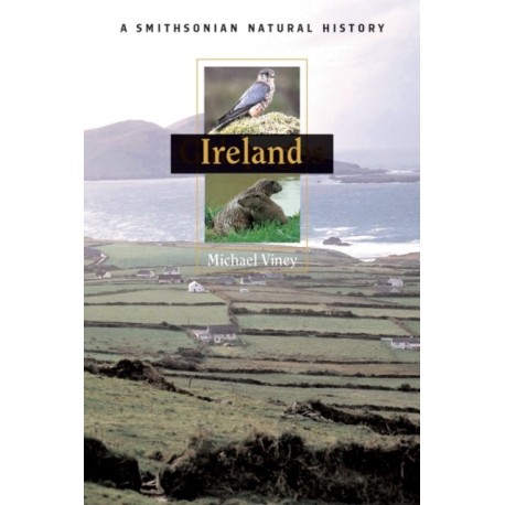 Ireland: A Smithsonian Natural History