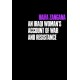 City of Widows: An Iraq Woman's Account of War and Resistance
