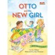 Otto and the New Girl