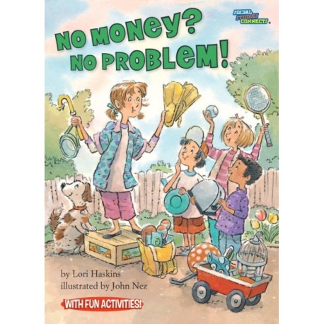 No Money? No Problem!