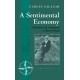 A Sentimental Economy: Commodity and Community in Rural Ireland