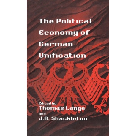 The Political Economy of German Unification