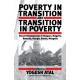 Poverty in Transition and Transition in Poverty: Recent Developments in Hungary, Bulgaria, Romania, Georgia, Russia, and Mongolia