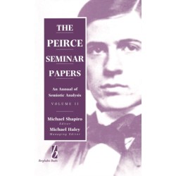 The Peirce Seminar Papers: Volume II: An Annual of Semiotic Analysis