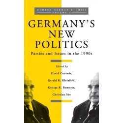 Germany's New Politics: Parties and Issues in the 1990s