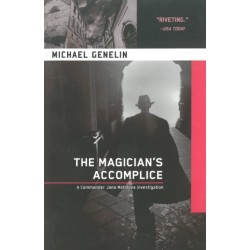 The Magician's Accomplice: A Commander Jana Matinova Investigation