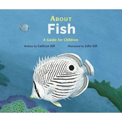 About Fish: A Guide for Children (Educational Science Book for STEM Learning)
