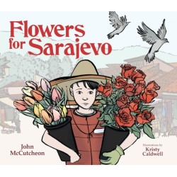 Flowers for Sarajevo