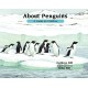 About Penguins: A Guide for Children