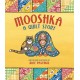 Mooshka, A Quilt Story