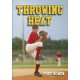 Throwing Heat