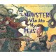 The Monster Who Ate My Peas