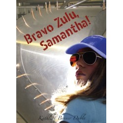 Bravo Zulu, Samantha!