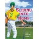 Sliding Into Home