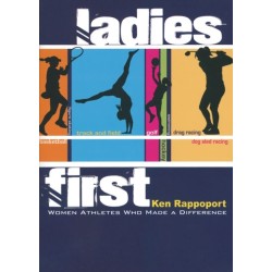 Ladies First: Women Athletes Who Made a Difference