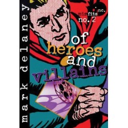 Misfits, Inc. No. 2: Of Heroes and Villains