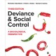 Deviance and Social Control: A Sociological Perspective