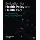 Evaluation for Health Policy and Health Care: A Contemporary Data-Driven Approach