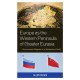 Europe as the Western Peninsula of Greater Eurasia: Geoeconomic Regions in a Multipolar World