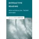 Diffractive Reading: New Materialism, Theory, Critique