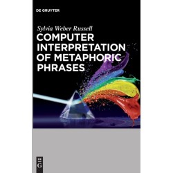 Computer Interpretation of Metaphoric Phrases