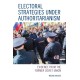 Electoral Strategies under Authoritarianism: Evidence from the Former Soviet Union