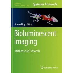 Bioluminescent Imaging: Methods and Protocols
