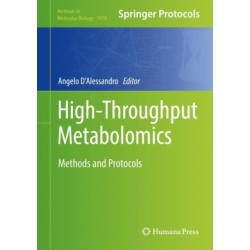 High-Throughput Metabolomics: Methods and Protocols