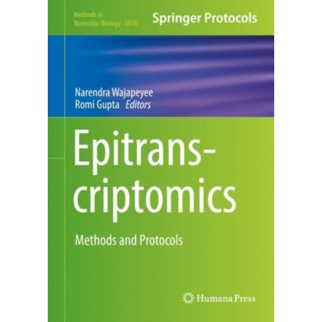 Epitranscriptomics: Methods and Protocols